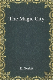 The Magic City