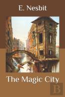 The Magic City
