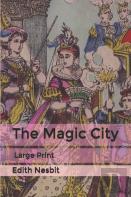 The Magic City