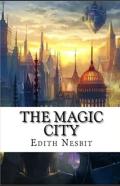 The Magic City Illustrated
