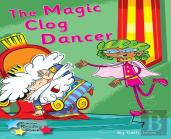 The Magic Clog Dancer