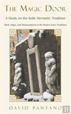 Bertrand.pt - The Magic Door - A Study On The Italic Hermetic Tradition