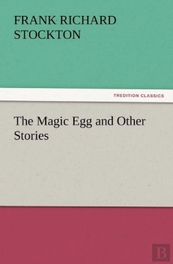 Bertrand.pt - The Magic Egg And Other Stories
