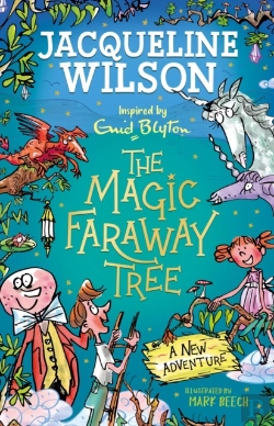 Bertrand.pt - The Magic Faraway Tree: A New Adventure