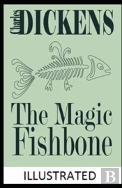 The Magic Fishbone Illustrated