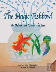 The Magic Fishbowl