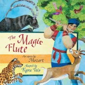 The Magic Flute: An Opera By Mozart