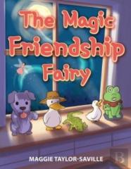 The Magic Friendship Fairy