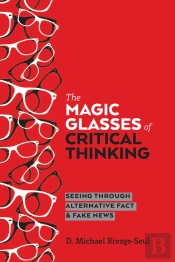 The Magic Glasses Of Critical Thinking