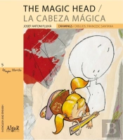 The Magic Head / La Cabeza Mágica