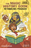 The Magic History Book And The Fumbling Pharaoh