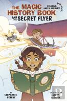 The Magic History Book And The Secret Flier