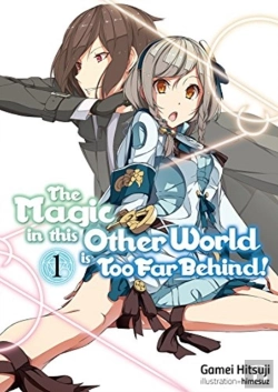 Bertrand.pt - The Magic In This Other World Is Too Far Behind! Volume 1