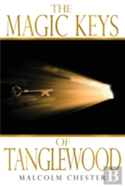 The Magic Keys Of Tanglewood