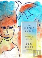The Magic Lamp: Dreams Of Our Age