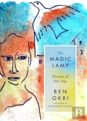 The Magic Lamp: Dreams Of Our Age