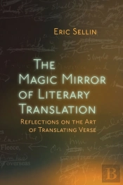 The Magic Mirror Of Literary Translation