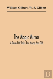 The Magic Mirror