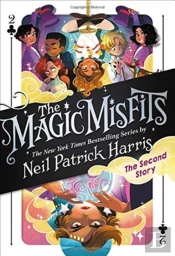 The Magic Misfits: The Second Story