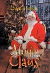 The Magic Of Being The Claus