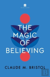The Magic Of Believing