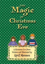 The Magic Of Christmas Eve