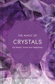 The Magic Of Crystals