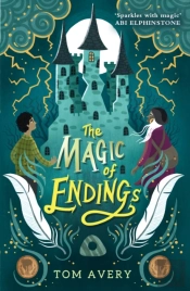 The Magic Of Endings