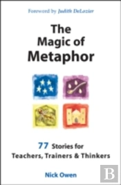 The Magic Of Metaphor