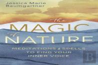 The Magic Of Nature