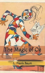The Magic Of Oz
