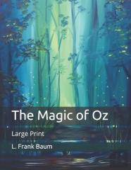 The Magic Of Oz