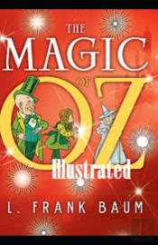 The Magic Of Oz Illustrated