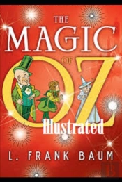 The Magic Of Oz Illustrated