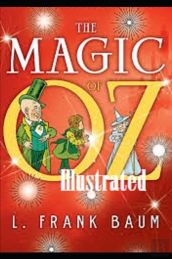 Bertrand.pt - The Magic Of Oz Illustrated