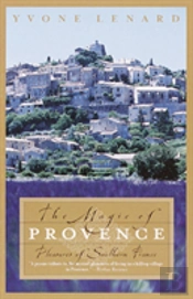 The Magic Of Provence