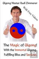 The Magic Of Qigong!