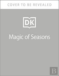 The Magic Of Seasons