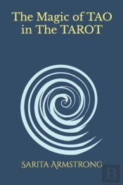 The Magic Of Tao In The Tarot
