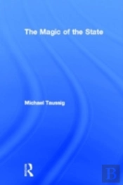 The Magic Of The State