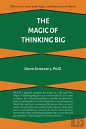The Magic Of Thinking Big