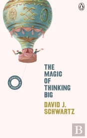 The Magic Of Thinking Big