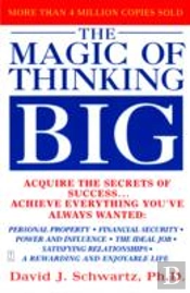 The Magic Of Thinking Big