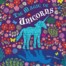 The Magic Of Unicorns