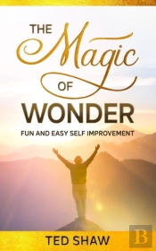 The Magic Of Wonder