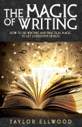 The Magic Of Writing
