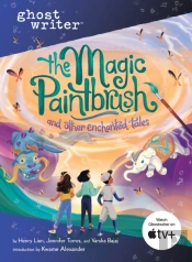 The Magic Paintbrush And Other Enchanted Tales