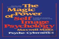 The Magic Power Of Self-Image Psychology