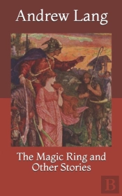The Magic Ring And Other Stories