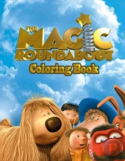 The Magic Roundabout Coloring Book